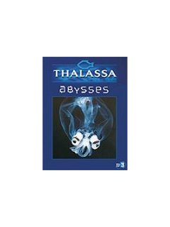 Thalassa - les abysses