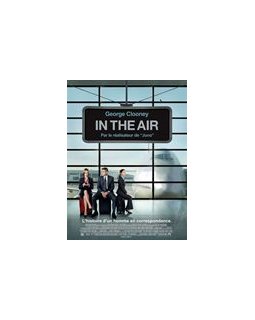In the air - George Clooney : pro du licenciement