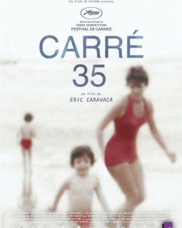 Carré 35 - la critique du film