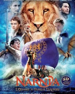 Le monde de Narnia : l'Odyssée du passeur d'Aurore (3D) - l'affiche française !