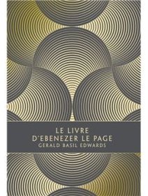 Le livre d'Ebenezer le Page - Gerald Basil Edwards - critique du livre