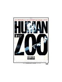 Human zoo - la critique