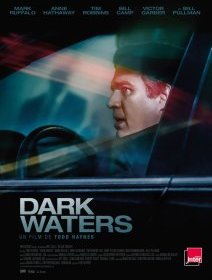Dark Waters - Todd Haynes - critique