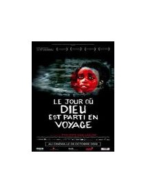 Le jour où Dieu est parti en voyage - Fiche film