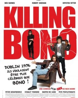 Killing Bono - la critique