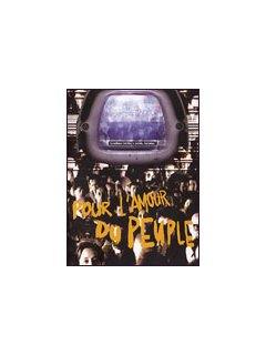 Pour l'amour du peuple 