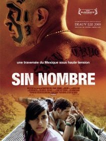 Sin nombre - Cary Fukunaga - critique