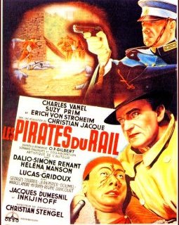 Les pirates du rail - Christian-Jaque - critique 