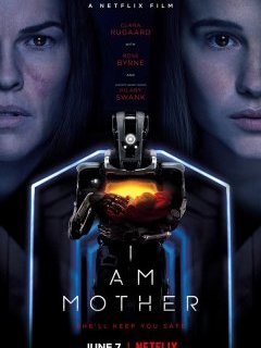 I am mother - la critique du film