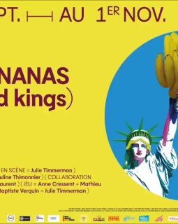 Bananas (and Kings) - la chronique de la pièce 