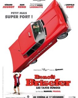 Benoît Brisefer avec Gérard Jugnot et Jean Reno s'affiche