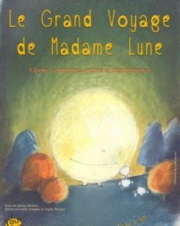 Le grand voyage de Madame Lune - la chronique du spectacle