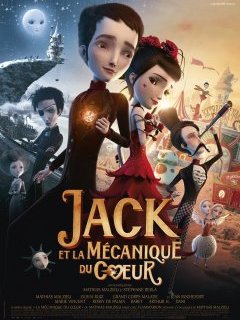 Jack et la mécanique du coeur - la critique du film