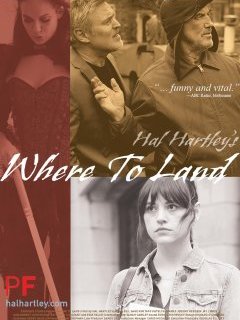 Where to Land - Hal Hartley - critique 