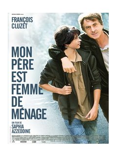 Mon père est femme de ménage - Cluzet femme de l'année 2011 ?