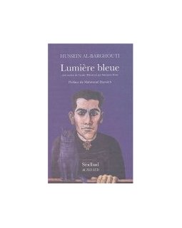 Lumière bleue de Husayn Gamil al- Barguti 