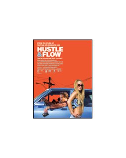 Hustle and flow - la critique