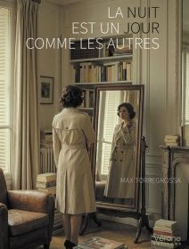 La nuit est un jour comme les autres - Max Torregrossa - critique