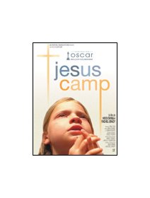Jesus Camp - la critique