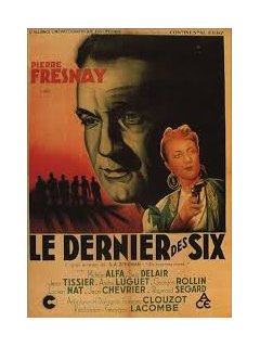 Le dernier des six - la critique du film