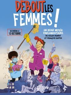 Debout les femmes ! - François Ruffin, Gilles Perret - critique 