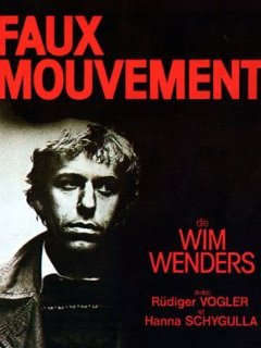 Faux mouvement - la critique du film