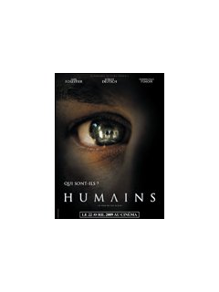 Humains - Poster + photos