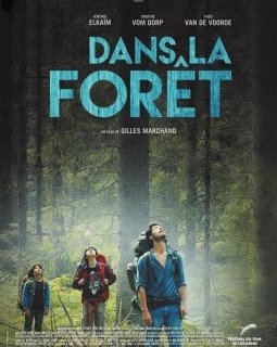 Dans la forêt - la critique du film