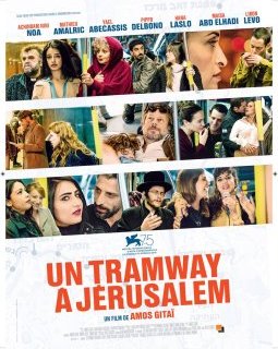 Un tramway à Jérusalem - la critique du film