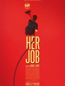 Her job - la critique du film