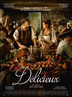 Délicieux - Eric Besnard - critique
