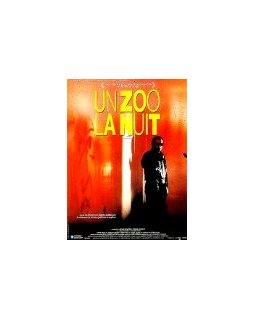Un zoo la nuit - fiche film