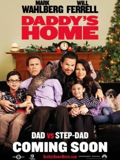 Daddy's Home : Will Ferrell et Mark Wahlberg s'opposent avec succès au box-office
