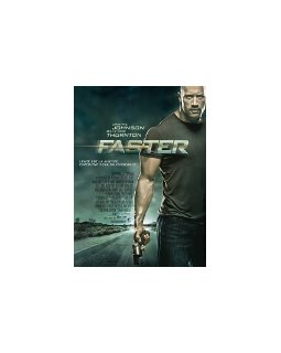 Faster - l'affiche française + trailer
