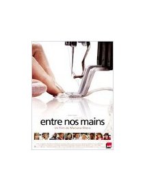 Entre nos mains - la critique