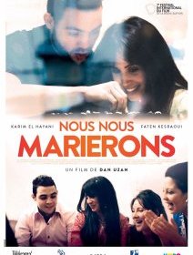 Nous nous marierons - la critique du film