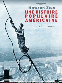 Howard Zinn, une histoire populaire américaine - la critique du film