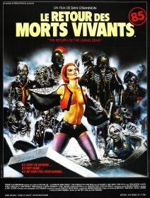 Le Retour des Morts Vivants - la critique du film + le test blu-ray
