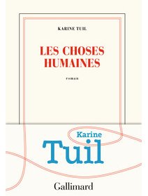 Les choses humaines - la critique du livre