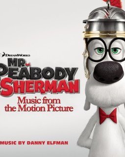 M. Peabody et Sherman : les voyages dans le temps - la BOF