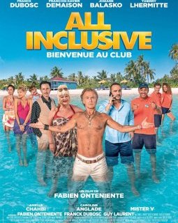 All inclusive - Fabien Onteniente - critique