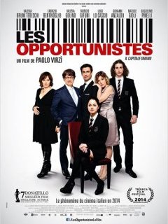 Les opportunistes - la critique du film