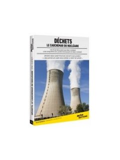 Déchets : le cauchemar du nucléaire - la critique + test DVD