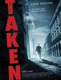 Taken - La critique + DVD test