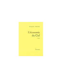 L'économie du Ciel - Jacques Chessex