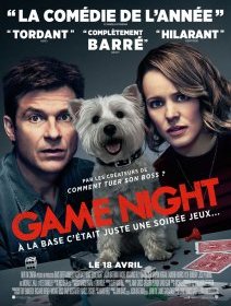 Game Night - la critique du film + le test blu-ray