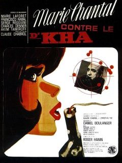 Marie-Chantal contre le docteur Kha - Claude Chabrol - critique 