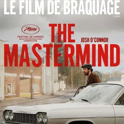The Mastermind - Kelly Reichardt - critique