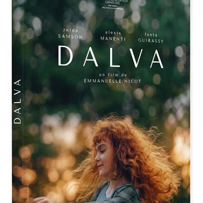 Dalva - Emmanuelle Nicot - critique + test DVD