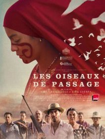 Les Oiseaux de passage - la critique du film